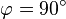 \varphi = 90^\circ
