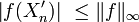 \left|f(X^{\prime}_n)\right|\ \le\Vert f\Vert_{\infty}