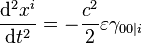 \displaystyle \frac{\mathrm{d}^2 x^i}{\mathrm{d}t^2} = -\frac{c^2}{2} \varepsilon \gamma_{00|i}