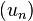 (u_n) \,