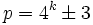 p = 4^k \plusmn 3\,