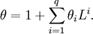  \theta= 1 + \sum_{i=1}^q \theta_i L^i.\,