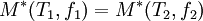 M^* (T_1, f_1) = M^* (T_2, f_2)\,