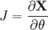 J = \frac{ \partial \textbf{X}}{\partial \mathrm{\theta}}