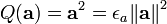 Q(\mathbf a) = \mathbf a^2 = \epsilon_a {\Vert \mathbf a \Vert}^2