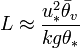 L \approx \frac{u^2_*\bar\theta_v}{kg\theta_*}