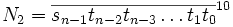 N_2= \overline{s_{n-1} t_{n-2} t_{n-3} \ldots t_{1} t_{0}}^{10}