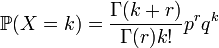 \mathbb{P}(X=k)=\dfrac{\Gamma(k+r)}{\Gamma(r)k!}p^rq^k