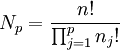N_p = \frac {n!}{\prod_{j=1}^p n_j!}