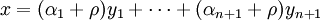 x=(\alpha_1+\rho) y_1+\cdots+(\alpha_{n+1}+\rho)y_{n+1}
