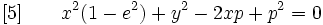 (lien) \qquad x^2(1-e^2) + y^2 - 2xp + p^2 = 0