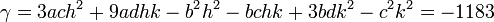  \gamma = 3ach^2 + 9adhk - b^2h^2 - bchk + 3bdk^2 - c^2k^2 = -1183 ~