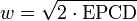 w = \sqrt {2\cdot\rm EPCD}