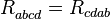R_{abcd}^{}=R_{cdab}