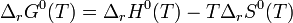 \Delta_r G^0(T) = \Delta_r H^0(T) - T \Delta_r S^0(T)~