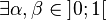\exists \alpha,\beta\in\left]0;1\right[