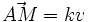 \vec{AM}=kv