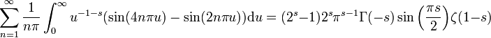 \sum_{n=1}^\infty\frac1{n\pi}\int_0^\infty{u^{-1-s}(\sin(4n\pi u)-\sin(2n\pi u))\mathrm du}=(2^s-1)2^s\pi^{s-1}\Gamma(-s)\sin\Big(\frac{\pi s}{2}\Big)\zeta(1-s)\,\!