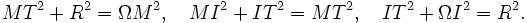 MT^2+R^2=\Omega M^2,\quad MI^2+IT^2=MT^2,\quad IT^2+\Omega I^2=R^2.