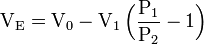 \mathrm{V_E = V_0 - V_1\,\Big(\frac{P_1}{P_2}-1\Big)}