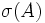 \sigma (A)\,\!