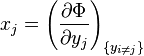 x_j=\left(\frac{\partial \Phi}{\partial y_j}\right)_{\{y_{i\ne j}\}}