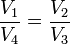 \frac{V_1}{V_4} = \frac{V_2}{V_3}