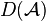 D(\mathcal{A})