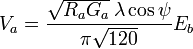 V_a={\sqrt{R_aG_a}\,\lambda\cos\psi\over\pi\sqrt{120}}E_b