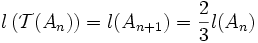 l \left( \mathcal{T}(A_n) \right) = l(A_{n+1})   = \frac{2}{3} l (A_n) \,\!