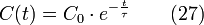 C(t)=C_0 \cdot e^{-\frac{t}{\tau}} \qquad (27)