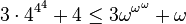 3 \cdot 4^{4^4} + 4 \leq 3 \omega^{\omega^\omega} + \omega