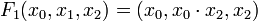 F_1(x_0,x_1,x_2) = (x_0, x_0 \cdot x_2, x_2)