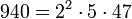  940=2^2 \cdot  5 \cdot  47