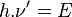 \ h.\nu' = E