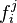 f_i^j