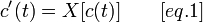 c'(t) = X[c(t)]\qquad [eq.1]