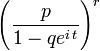 \left(\frac{p}{1-q e^{i\,t}}\right)^r \!