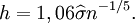 h = 1,06 \widehat{\sigma} n^{-1/5}.