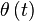 \theta\left(t\right)