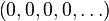 \left(0, 0, 0, 0, \dots \right)