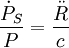 \frac{\dot P_S}{P} = \frac{\ddot R}{c}