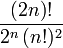 \frac{(2n)!}{2^n\,(n!)^2}\,
