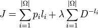 J=\sum_{i=1}^{|\Omega|}p_i l_i + \lambda \sum_{i=1}^{|\Omega|} D^{-l_i}