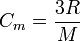 C_m=\frac{3R}{M}
