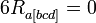 6R_{a[bcd]}^{}=0