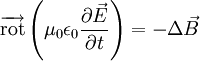 \overrightarrow\operatorname{rot}\left(\mu_0\epsilon_0\frac{\partial\vec{E}}{\partial t}\right) = -\Delta\vec{B}