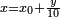 \scriptstyle x = x_0 + \frac{y}{10}