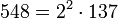 548 = 2^2 \cdot  137