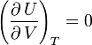 \left(\frac{\partial\,U}{\partial\,V}\right)_{T}=0